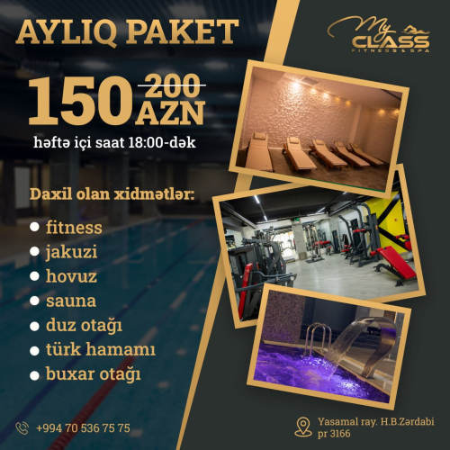 My Class Fitness Spa Mərkəzi, Aylıq paket 200 azn yox 150 azn