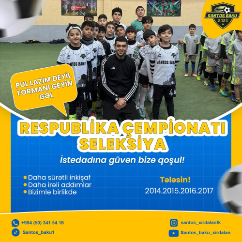 Respublika çempionatı seçmələri, Santos Baku 