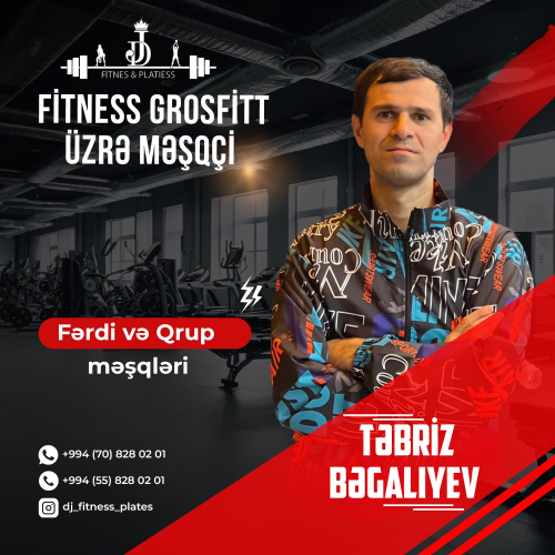 Fərdi və Qrup fitness məşqləri, Təbriz Bəgalıyev