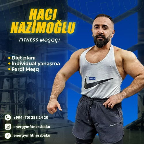 Fərdi fitness məşqləri, Hacı Nazimoğlu