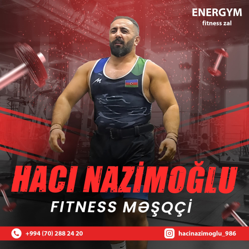 Fitness məşqləri, Hacı Nazimoğlu
