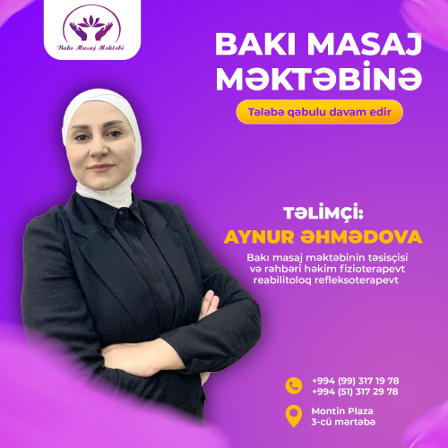 Bakı Masaj məktəbi tələbə qəbulu, Aynur Əhmədova