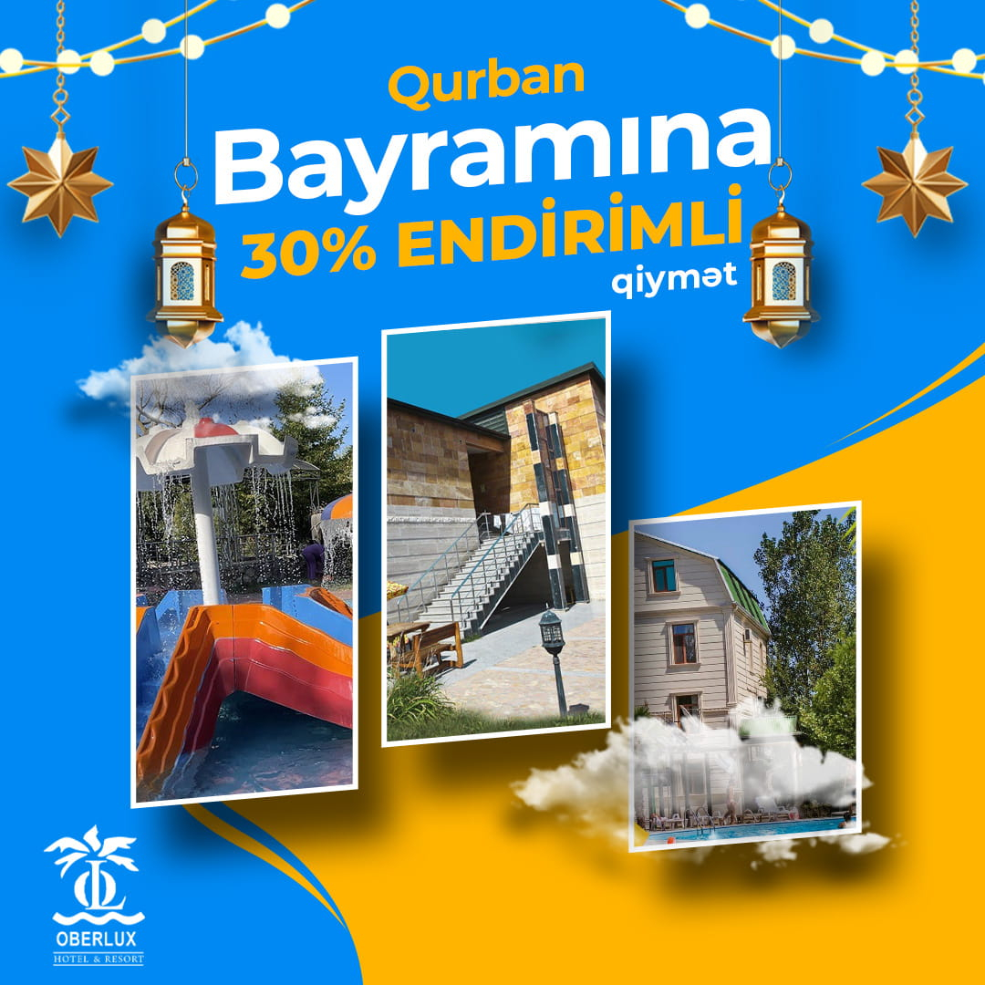 Qurban bayramına özəl endirim, Ober Lux Hotel & Resort