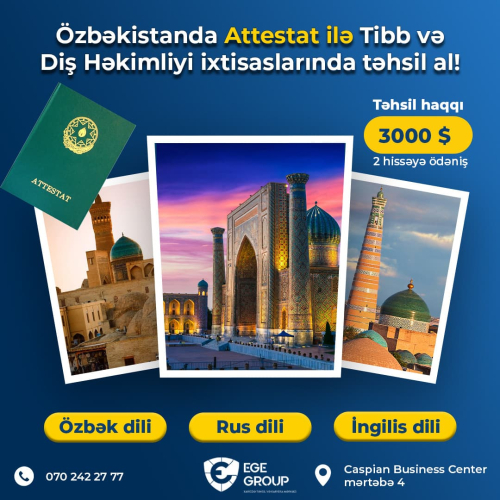 Özbəkistanda Tibb və Diş Həkimliyi təhsili, Ege Group Xaricdə Təhsil