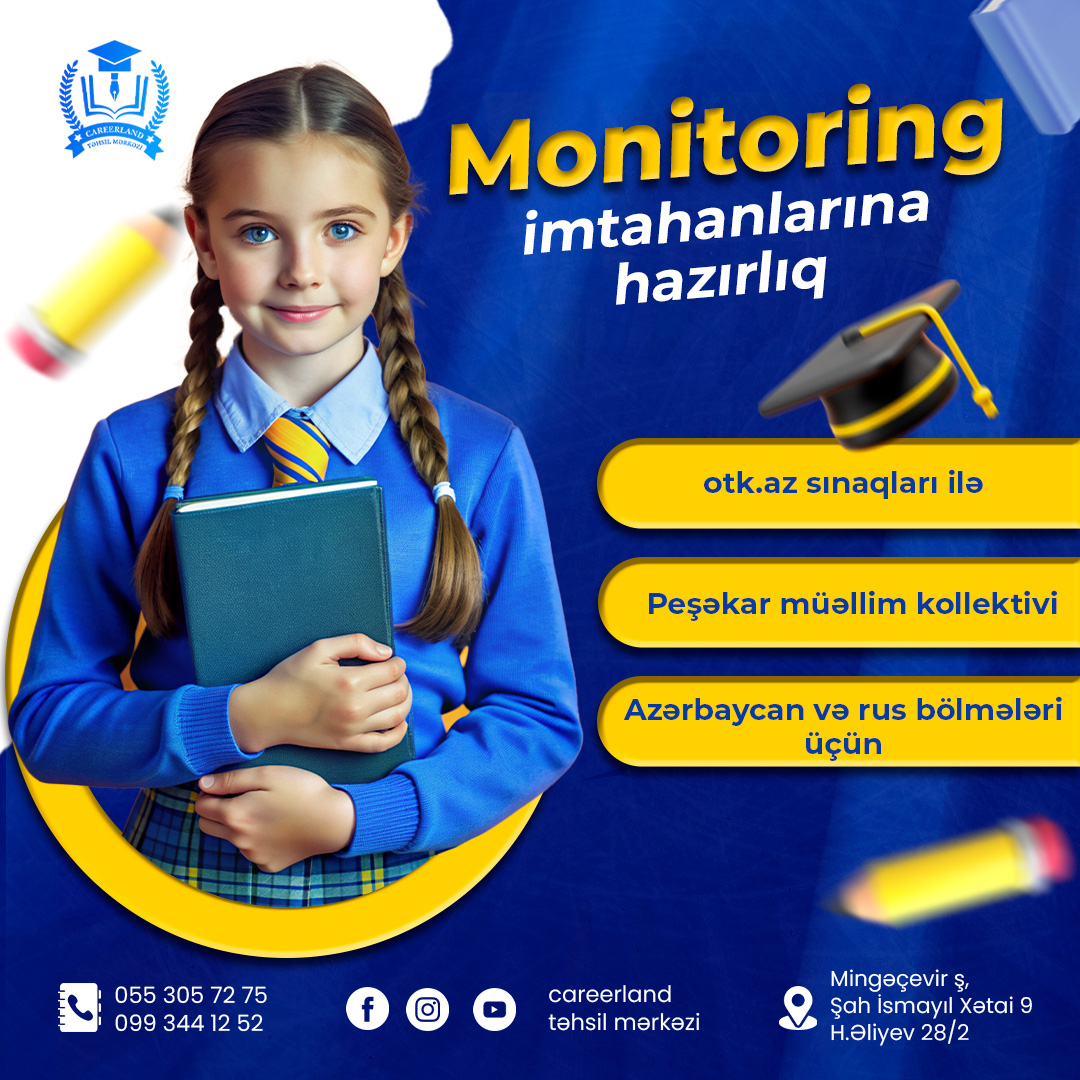 Monitoring imtahanlarına hazırlıq, Careerland Təhsil Mərkəzi Monitoring imtahanlarına hazırlıq, Careerland Təhsil Mərkəzi