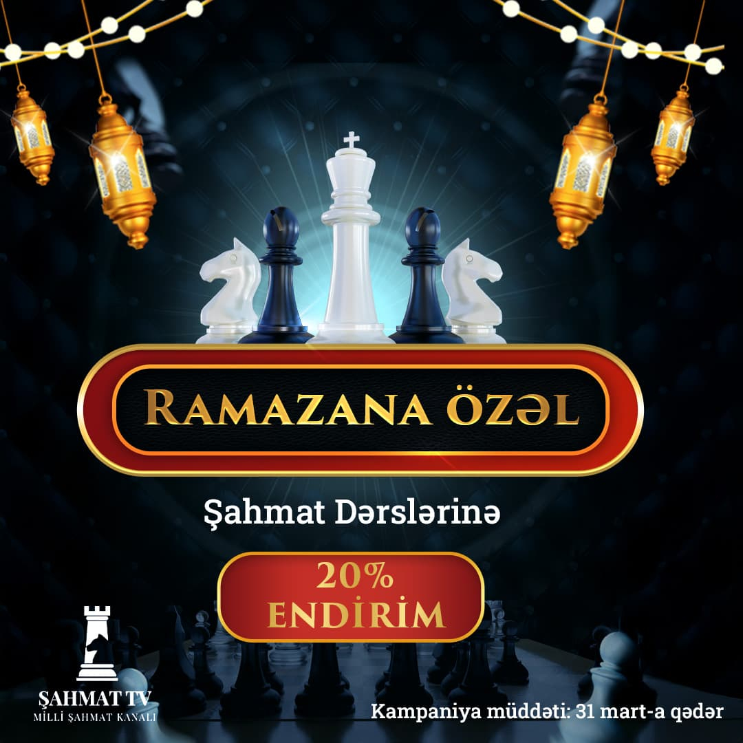 Ramazana özəl şahmat dərslərinə endirim, Şahmat TV