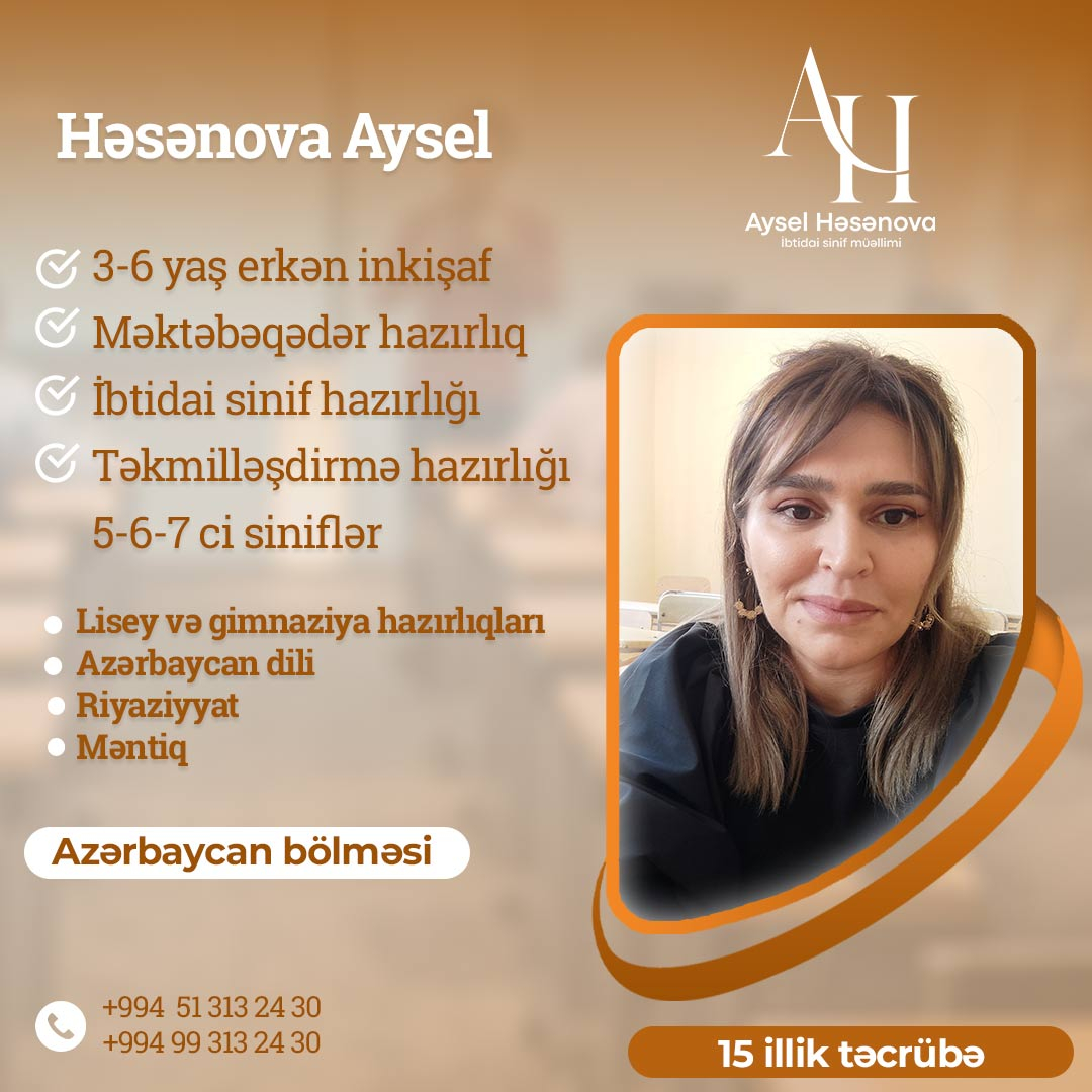 Lisey və Gimnaziya hazırlığı, Həsənova Aysel