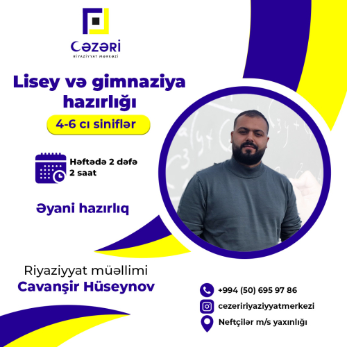Lisey və Gimnaziya hazırlığı, Cavanşir Hüseynov