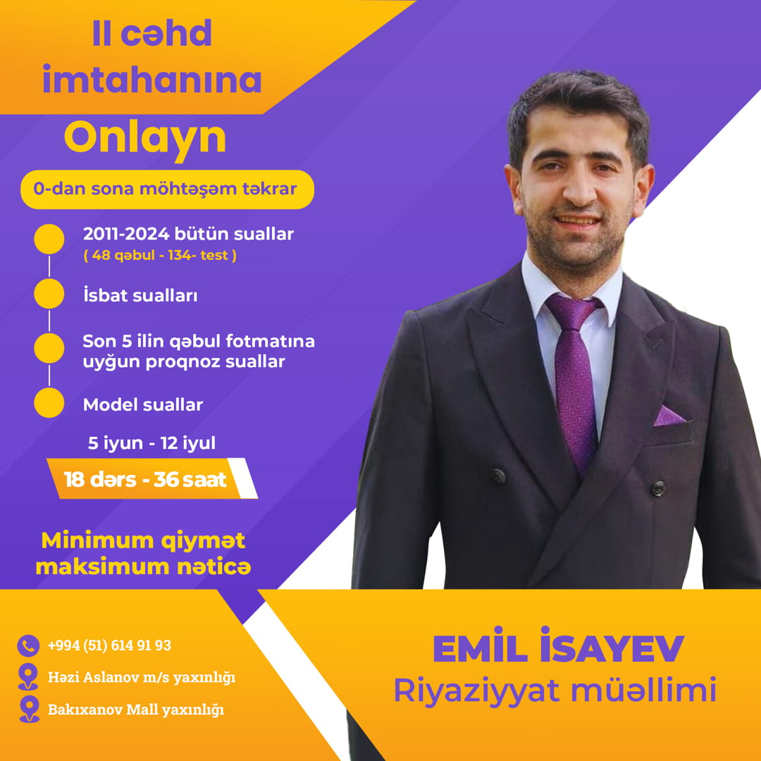 2-ci cəhd imtahanına onlayn hazırlıq, Emil İsayev