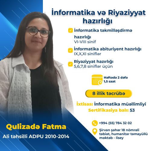 İnformatika və riyaziyyat hazırlığı, Fatma Qulizadə