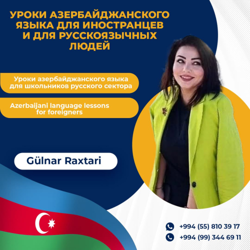 Rus sektoru üçün Azərbaycan dili dərsləri, Gülnar Raxtari