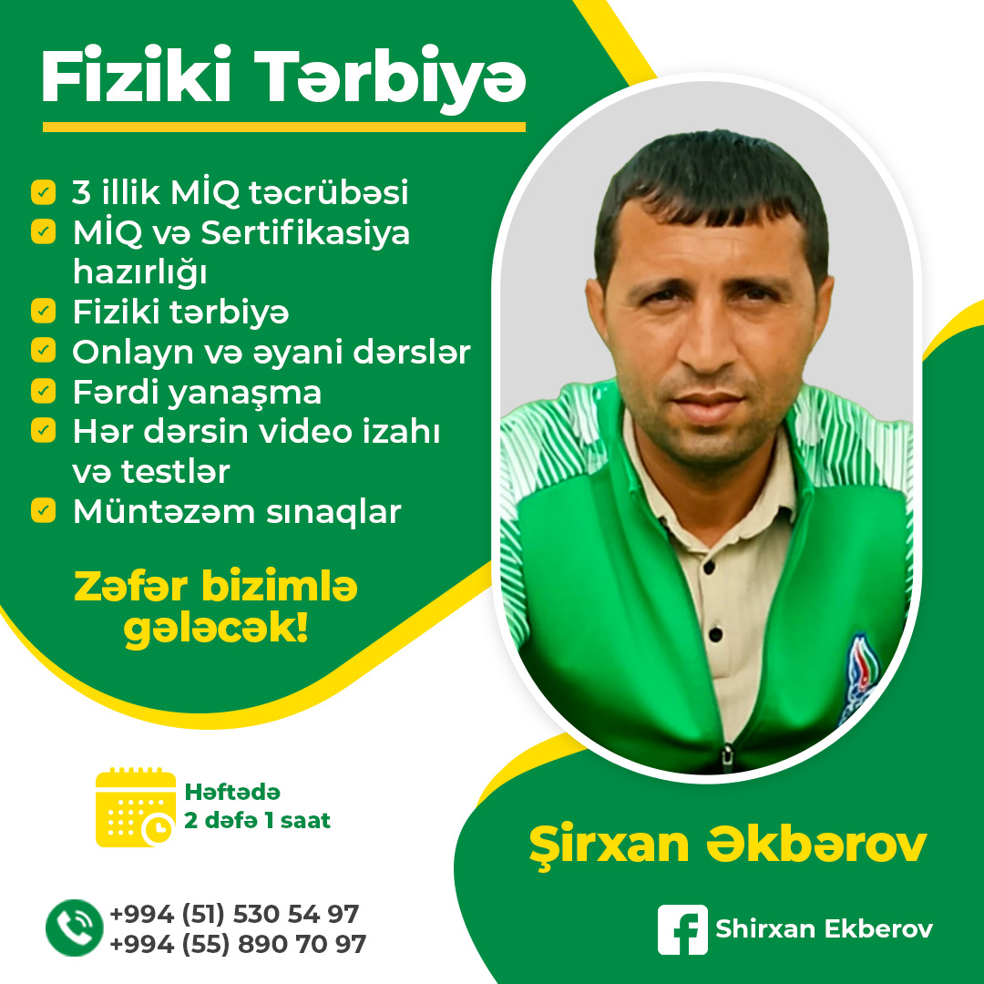 Fiziki Tərbiyə üzrə MİQ və Sertifikasiya Hazırlığı, Şirxan Əkbərov
