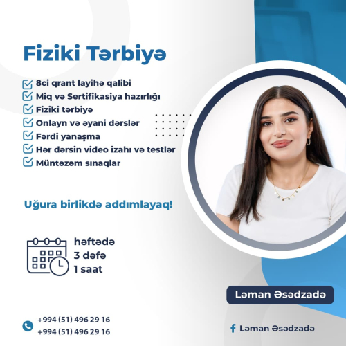 Fiziki Tərbiyə Hazırlığı, Ləman Əsədzadə