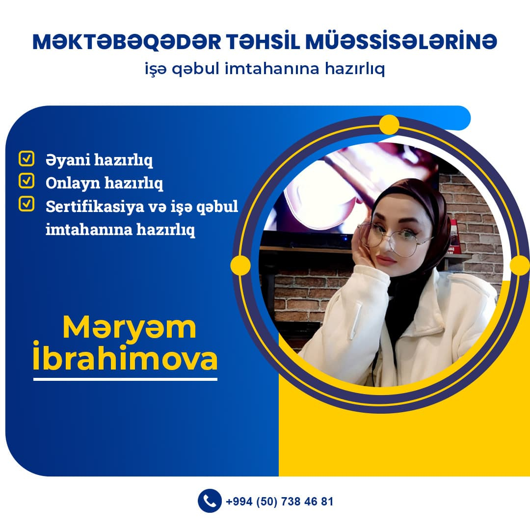 İşə qəbul imtahanlarına hazırlıq, Məryəm İbrahimova