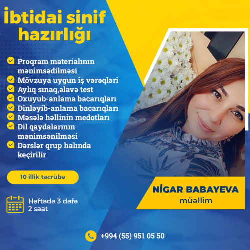 İbtidai sinif hazırlığı, Nigar Babayeva