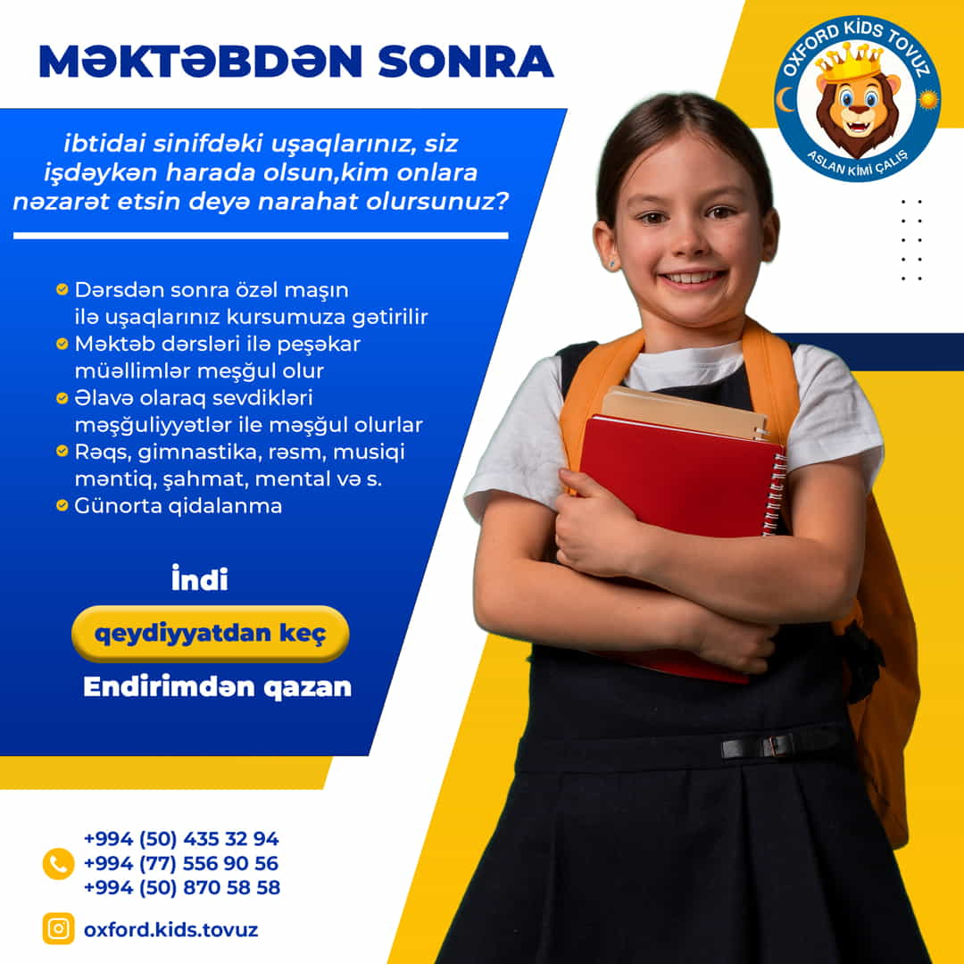 Məktəbdən sonra hazırlıq, Oxford Kids Tovuz Məktəbdən sonra hazırlıq, Oxford Kids Tovuz