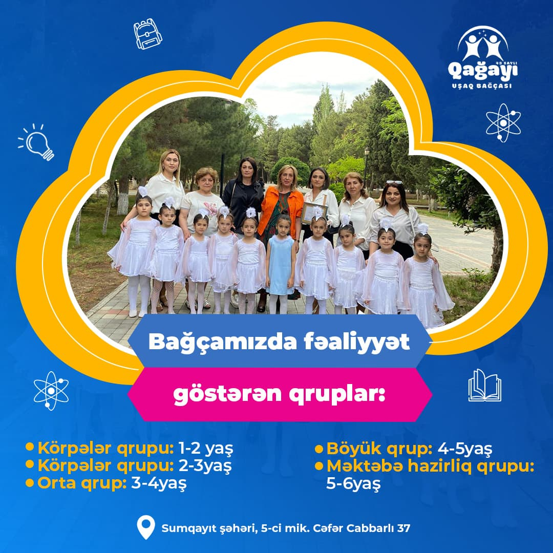 Uşaq bağçası,  Qağayı