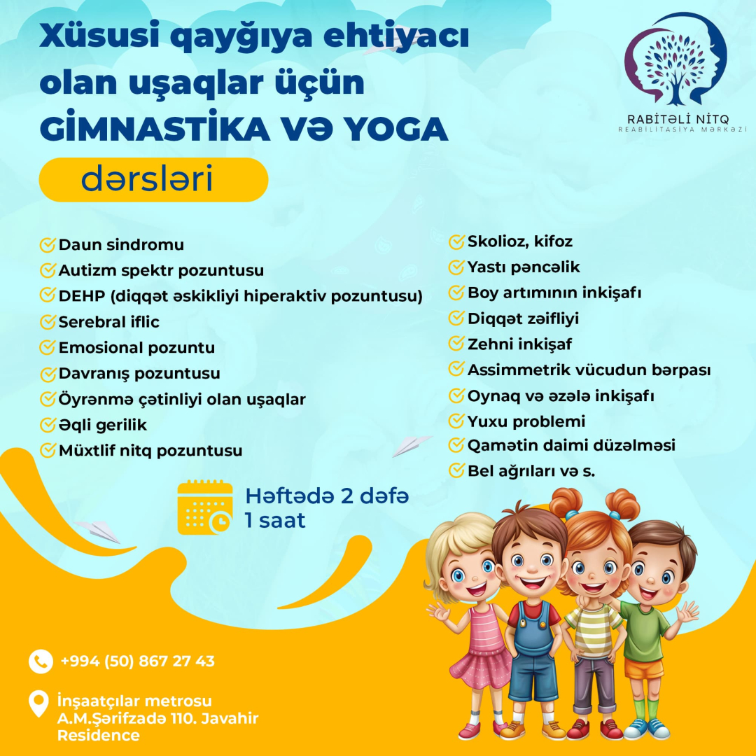Xüsusi qayğıya ehtiyacı olan uşaqlar üçün gimnastika və yoga dərsləri, Rabitəli Nitq Xüsusi qayğıya ehtiyacı olan uşaqlar üçün gimnastika və yoga dərsləri, Rabitəli Nitq