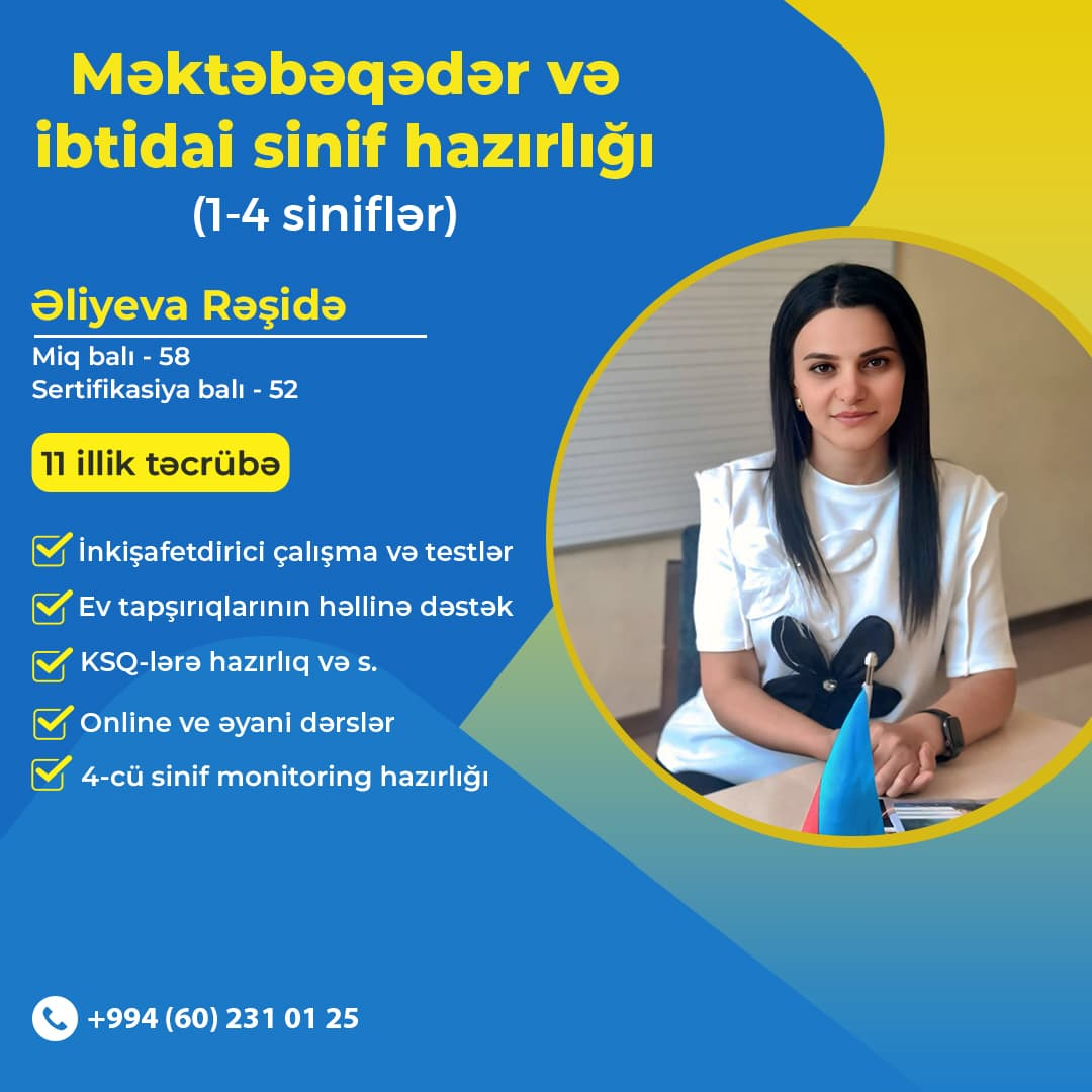 Məktəbəqədər və ibtidai sinif hazırlığı, Əliyeva Rəşidə