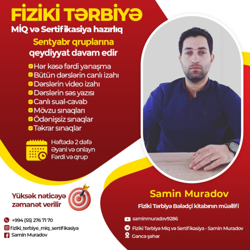 Fiziki Tərbiyə üzrə MİQ və Sertifikasiya Hazırlığı, Samin Muradov