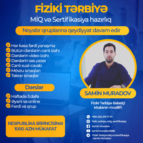 Fiziki tərbiyə MİQ və Sertifikasiya hazırlığı, Samin Muradov