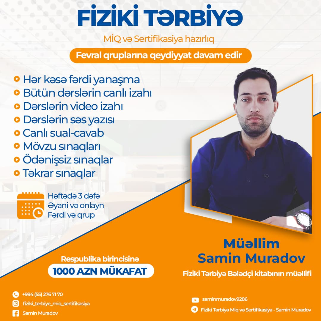 Fiziki tərbiyə üzrə MİQ və Sertifikasiya hazırlığı, Samin Muradov