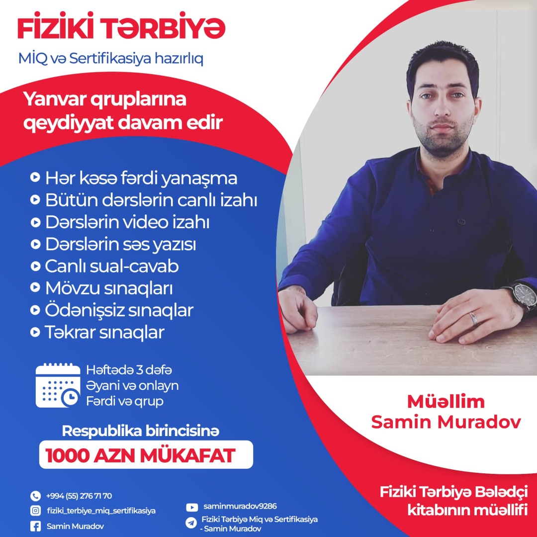 Fiziki tərbiyə MİQ imtahanları hazırlığı, Samin Muradov Fiziki tərbiyə MİQ imtahanları hazırlığı, Samin Muradov