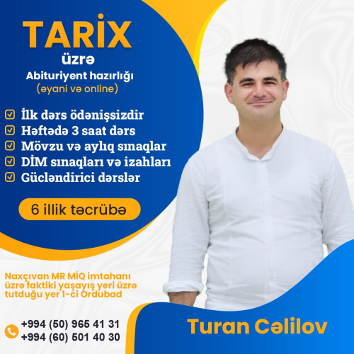 Tarix üzrə abituriyent hazırlığı, Turan Cəlilov