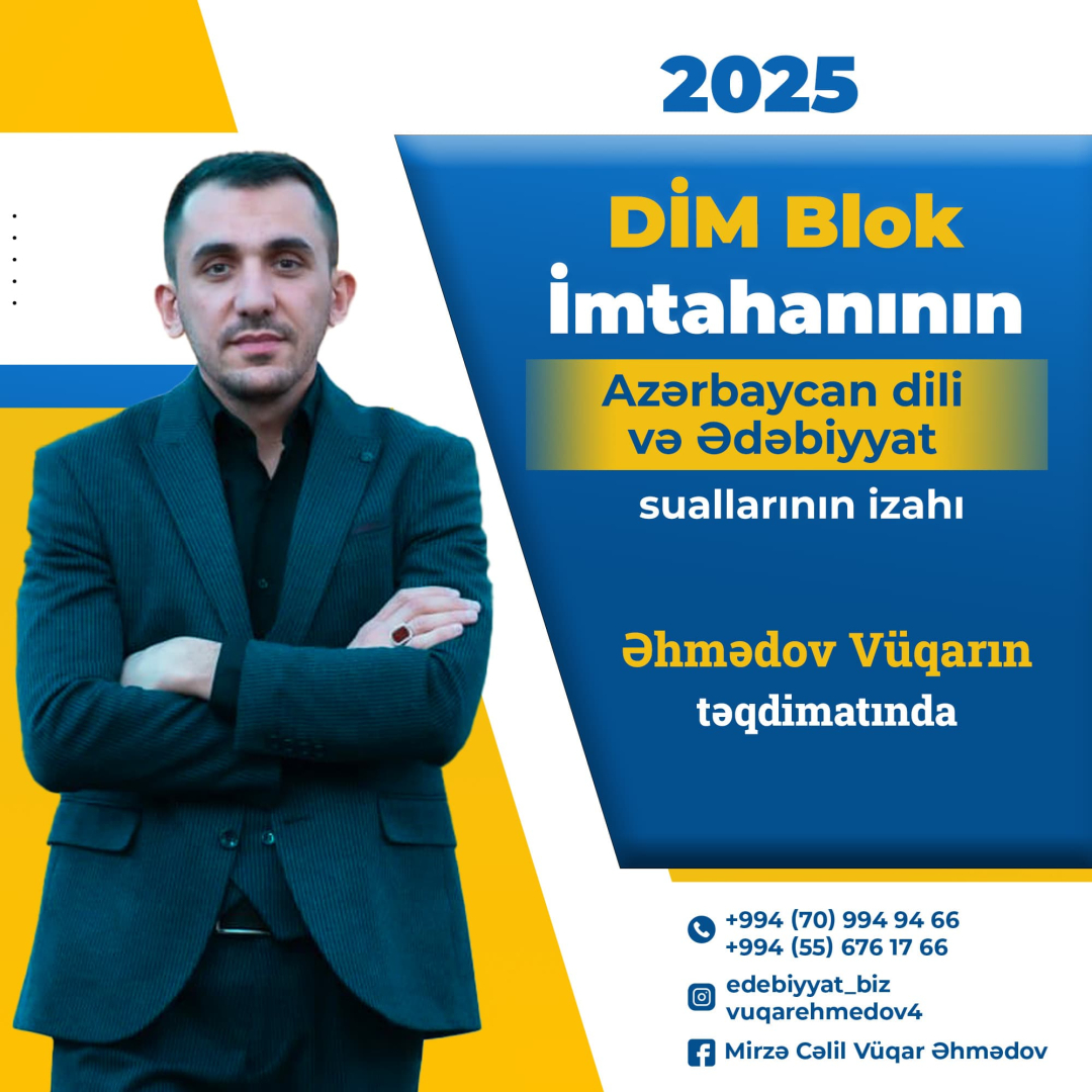 DİM blok suallarının izahı, Əhmədov Vüqar