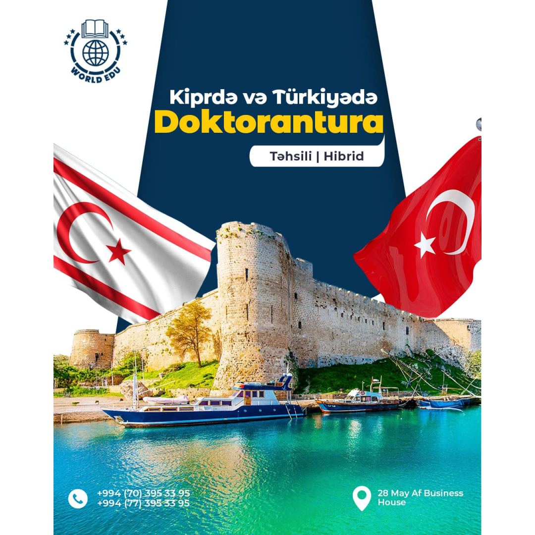 Kipr və Türkiyədə Doktorantura təhsili, World Edu Kipr və Türkiyədə Doktorantura təhsili, World Edu