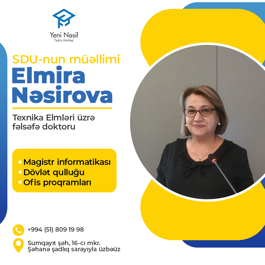 Magistr informatikası hazırlığı, Elmira Nəsirova