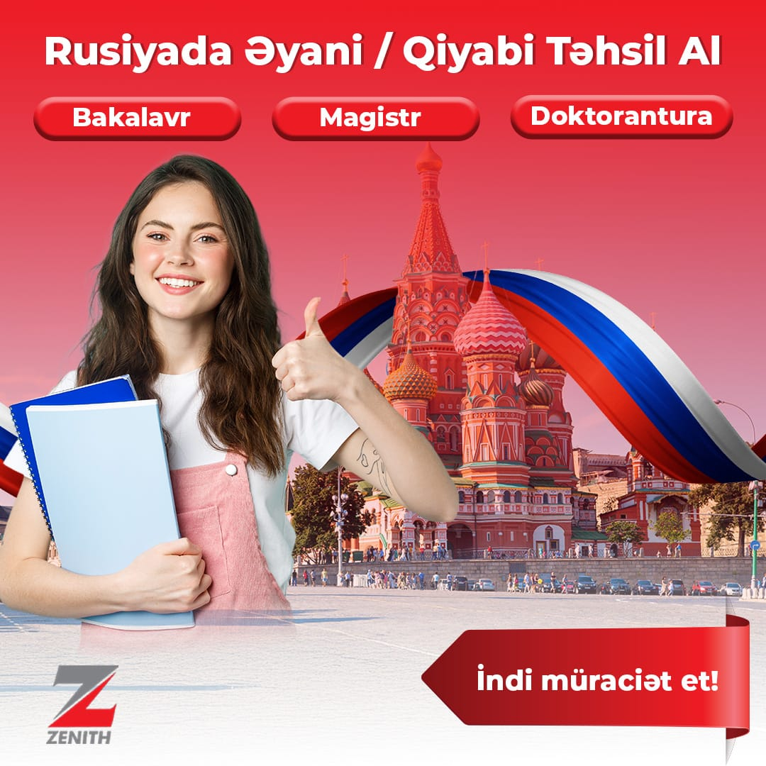 Rusiyada əyani və qiyabi təhsil, Zenith Rusiyada əyani və qiyabi təhsil, Zenith