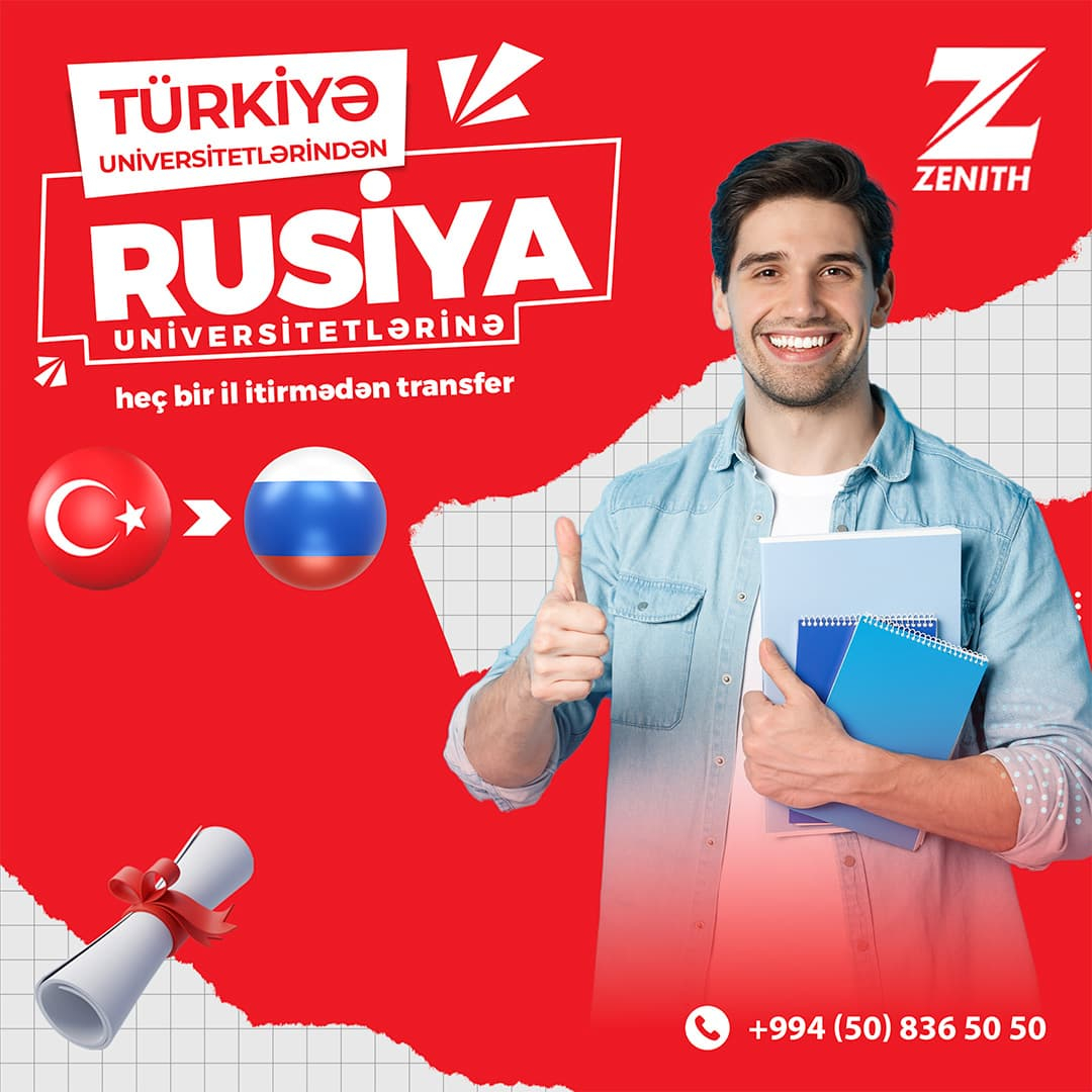 Türkiyə universitetlərindən Rusiya universitetlərinə transfer, Zenith Xaricdə Təhsil