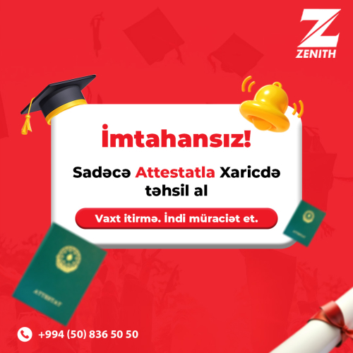 İmtahansız Attestatla Xaricdə təhsil, Zenith Xaricdə Təhsil Mərkəzi