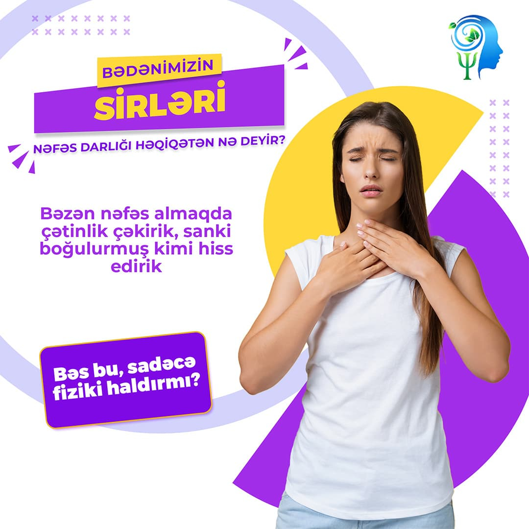 Nəfəs darlığının səbəbi, Psixoloq Aynur