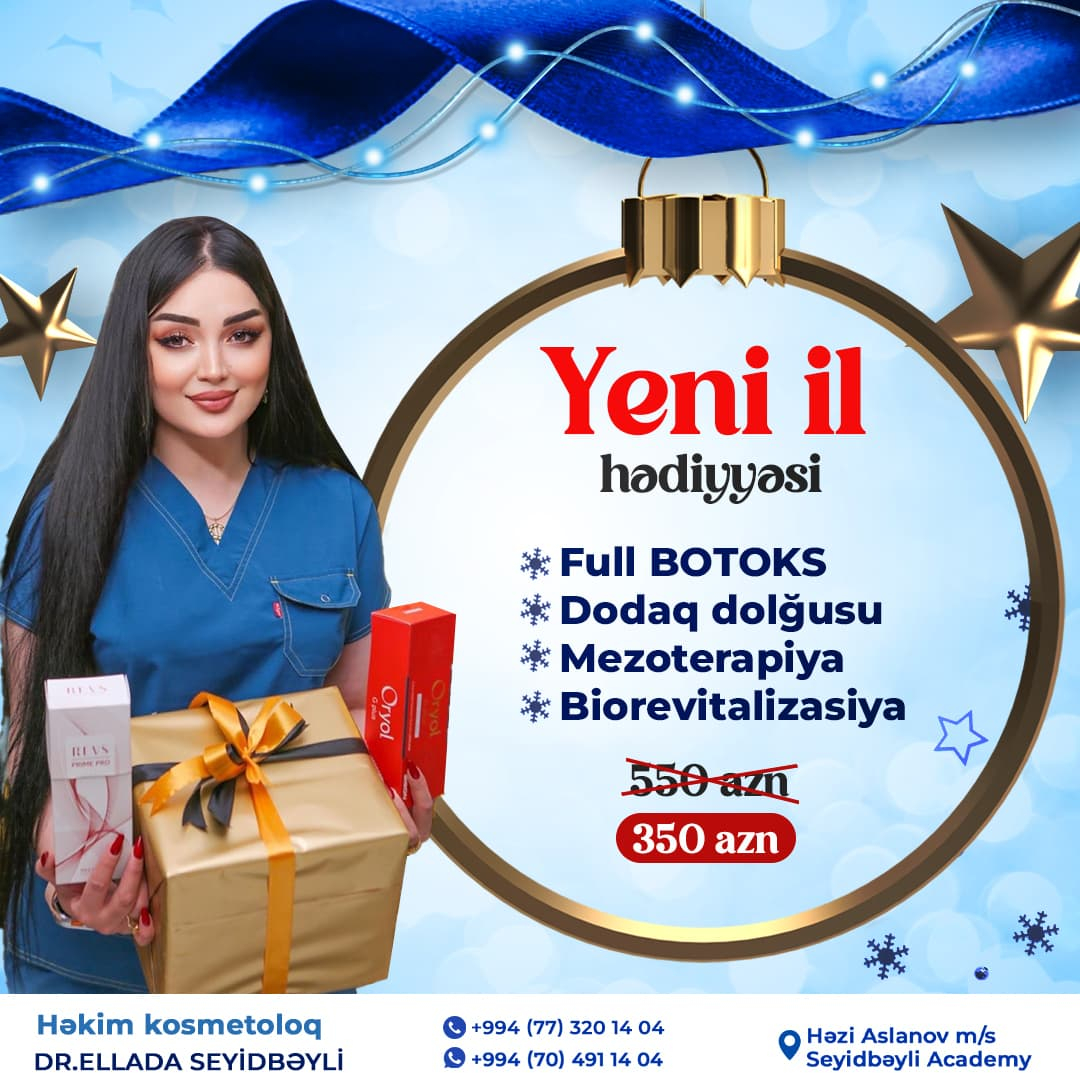 Kosmetoloji xidmətlərə yeni il endirimi, Ellada Seyidbəyli Kosmetoloji xidmətlərə yeni il endirimi, Ellada Seyidbəyli