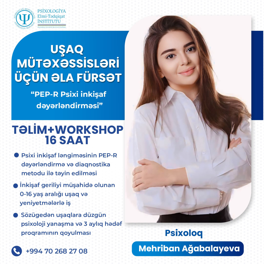 Uşaq mütəxəssisləri üçün PEP-R Psixi inkişaf dəyərləndirməsi, Psixologiya Elmi-Tədqiqat İnstitutu