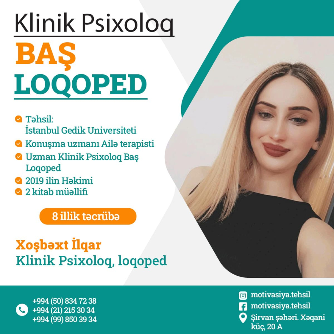 Klinik Psixoloq, loqoped, Xoşbəxt İlqar