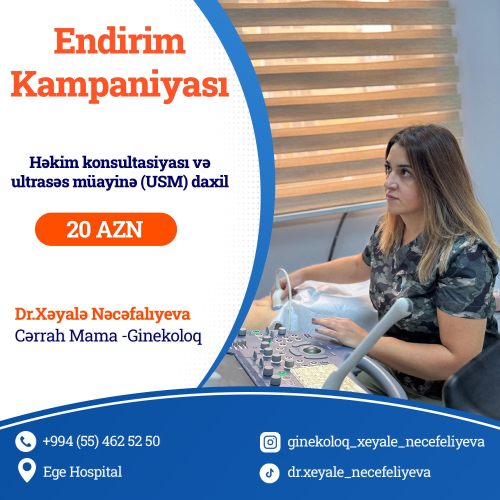 Həkim konsultasiyası və ultrasəs müayinə, Endirim Kampaniyası, Xəyalə Nəcəfalıyeva