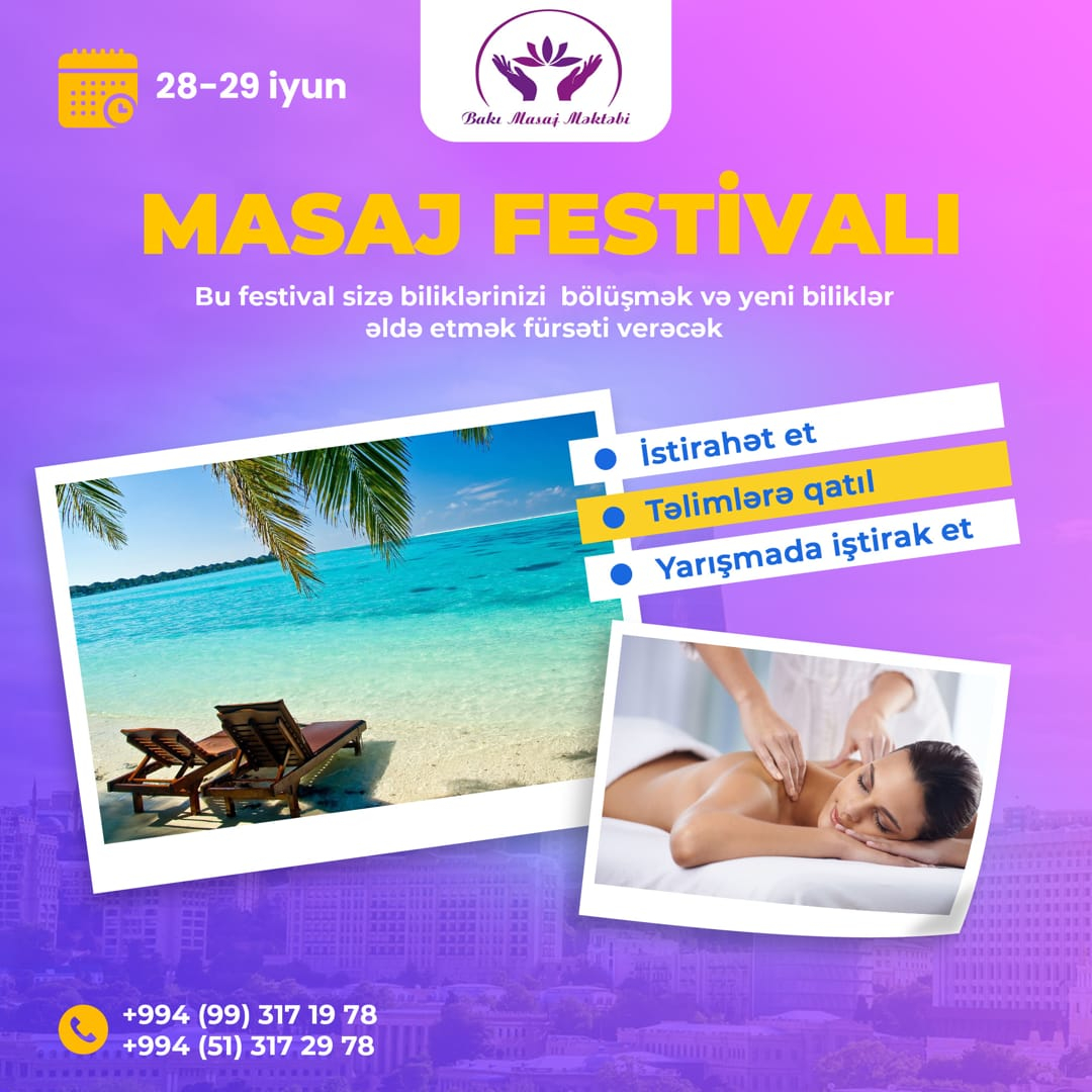 Masaj festivalı, Bakı masaj məktəbi Masaj festivalı, Bakı masaj məktəbi