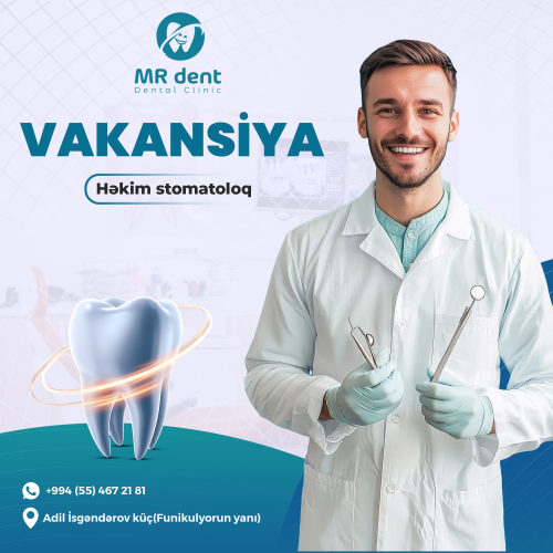 Həkim Stomatoloq vakansiyası, Mr Dent