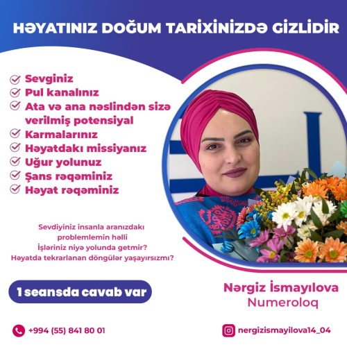 Həyatınız doğum tarixinizdə gizlidir, Nərgiz İsmayılova