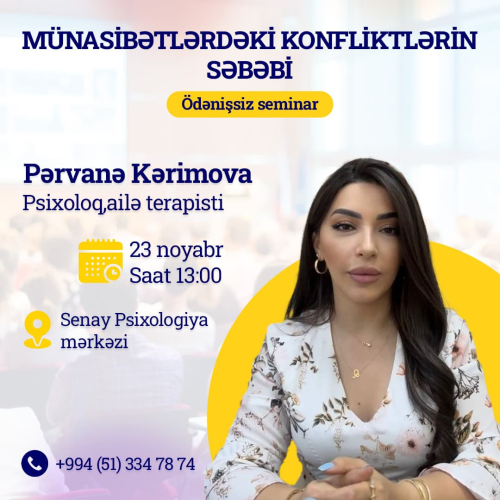 Münasibətlərdəki konfiliktlərin səbəbi seminarı, Pərvanə Kərimova