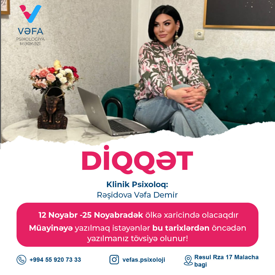 Psixoloq qəbulu, Rəşidova Vəfa Dəmir