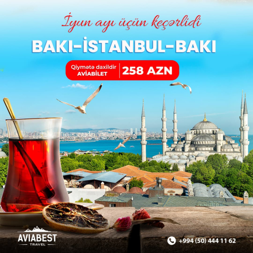 Bakı-İstanbul-Bakı sərfəli aviabiletlər, Aviabest