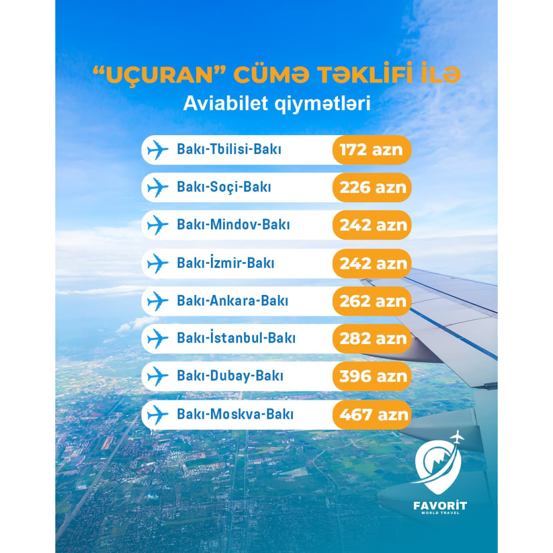 "Uçuran" cümə təklifi ilə aviabilet qiymətləri, Favorit Travel "Uçuran" cümə təklifi ilə aviabilet qiymətləri, Favorit Travel