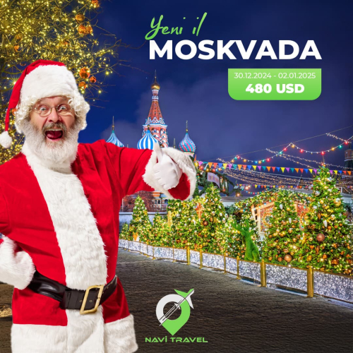 Yeni ilinizi Moskvada bizimlə qeyd edin, Navi Travel