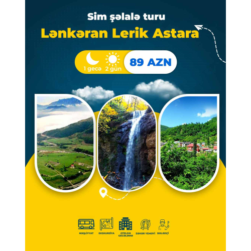 Lənkəran Lerik Astara, Sım şəlalə turu, Nur Travel