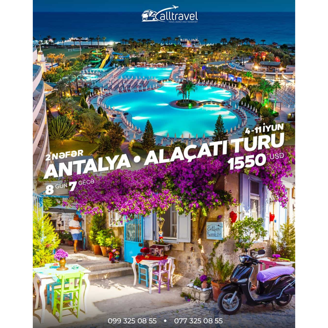 Antalya Alaçatı turu, All Travel