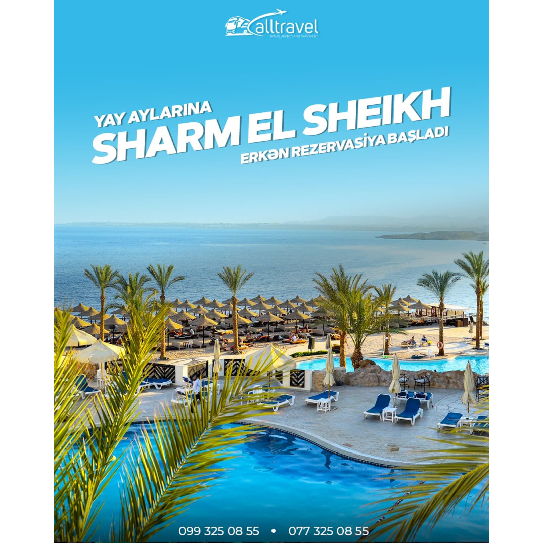 Erken rezervasiya ilə Sharm El Sheikh turu, All Travel Erken rezervasiya ilə Sharm El Sheikh turu, All Travel